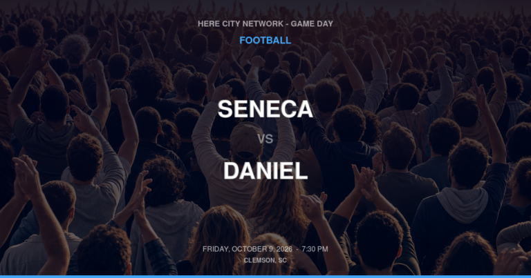 Seneca vs. Daniel — Football Game Day — Central, SC — Oct 9, 2026