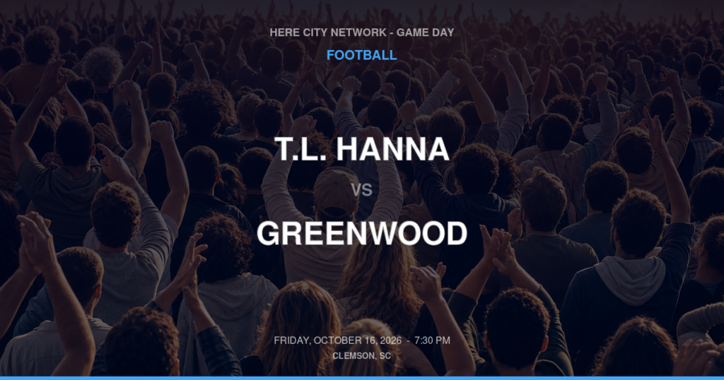 T.L. Hanna vs. Greenwood — Football Game Day — Greenwood, SC — Oct 16, 2026